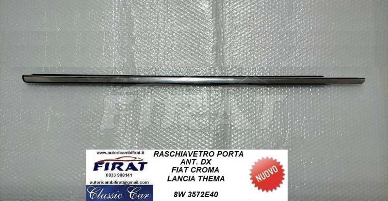 RASCHIAVETRO FIAT CROMA-LANCIA THEMA ANT.EST.DX